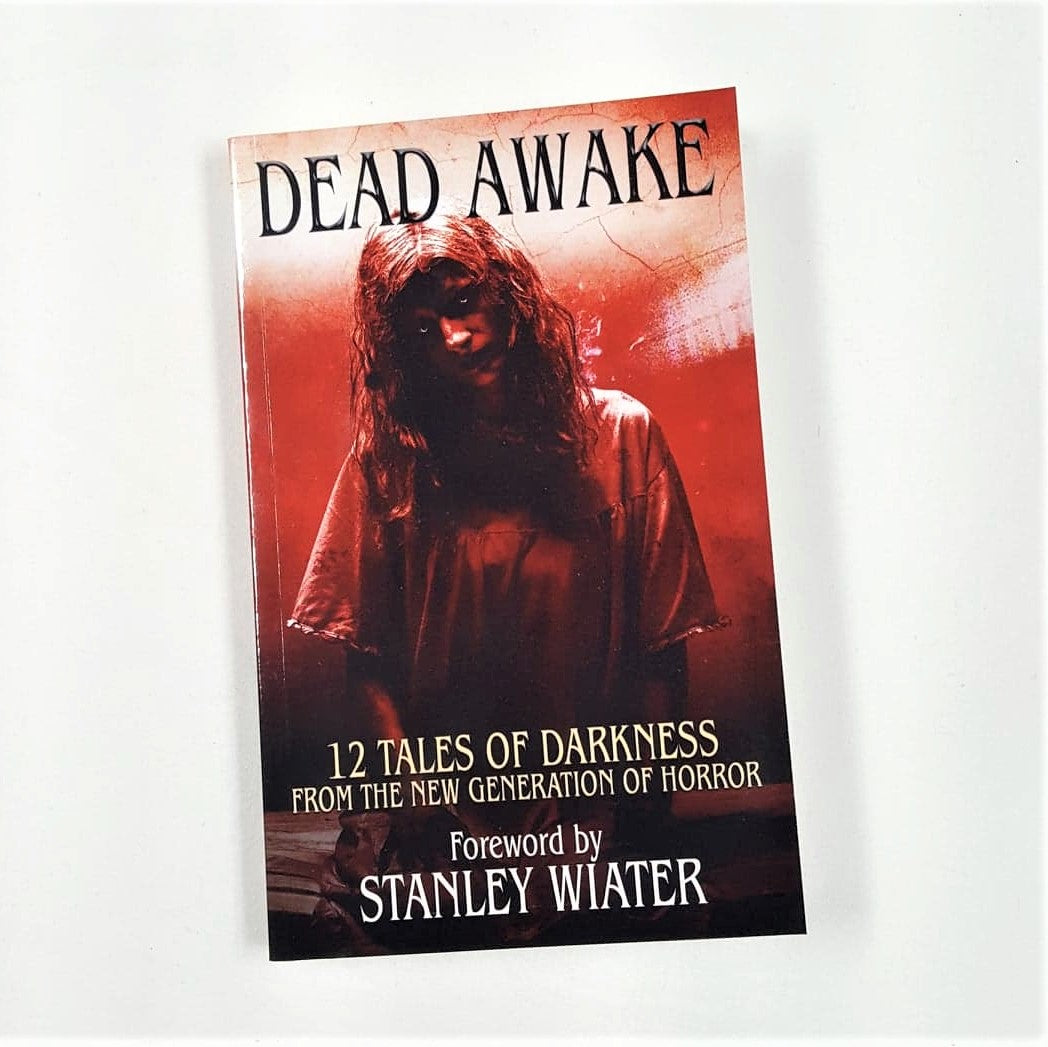 Dead Awake: 12 Tales of Darkness
